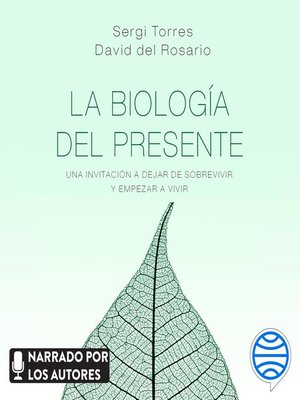 cover image of La biología del presente